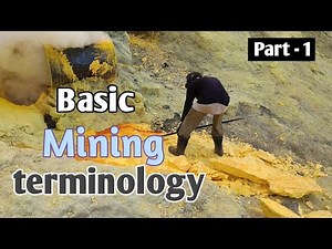 Basics of Mining| Mining terminology| PART-1| #mining