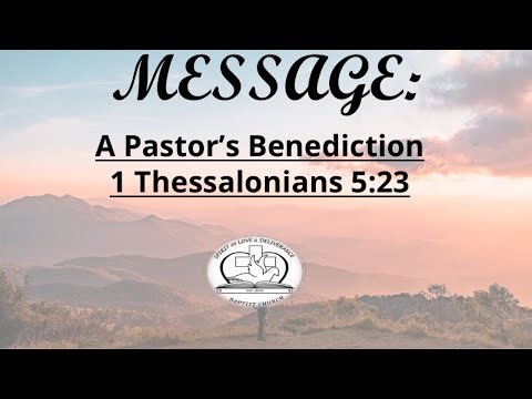 A PASTOR'S BENEDICTION