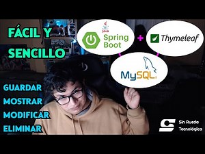 ¿CÓMO HACER UN CRUD(Guardar, Mostrar, Modificar y Eliminar)Java SpringBoot,Thymeleaf y MySQL? FÁCIL