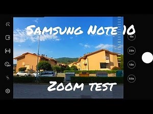 Samsung Galaxy Note 10 zoom test | 10X • 12Mpx | Camera