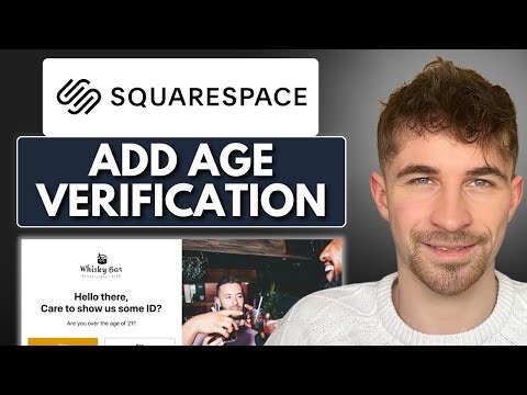 How to Add Age Verification to Squarespace (2025)