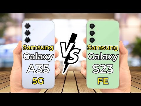 Samsung Galaxy A35 Vs Galaxy S23 FE || Specs Review || Mr.Compare