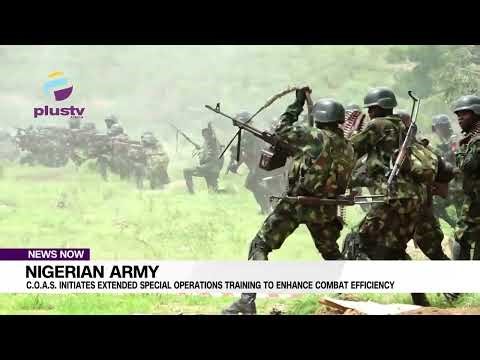 Nigerian Army: C.O.A.S. Initiates Extended Special Operations Training To Enhance Combat Efficiency.
