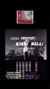 “FASTER PUSSYCAT KILL KILL” one of the inspirations for the new movie “OnlyFangs.” @apfilms209