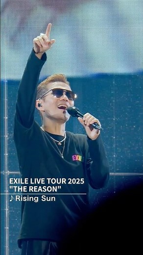 #EXILE / #Rising_Sun （EXILE LIVE TOUR 2025 “THE REASON”）#shorts