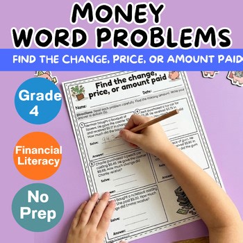 Money Word Problems Grade 4 – Find the Change, Price, or Amount Paid
