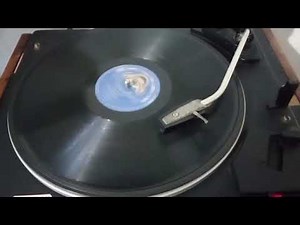 78 RPM Shellac Disc... Demonstration...