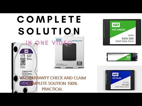 WD WARRANTY CHECK AND REPLACE AND HOW TO CLAIM COMPLETE SOLUTION 100% PRACTICAL