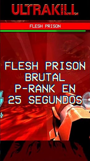 Flesh Prison P-Rank #ultrakill
