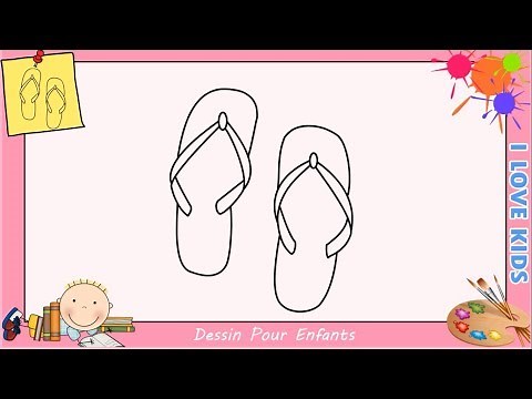 Comment dessiner des tongs FACILEMENT etape par etape pour enfants
