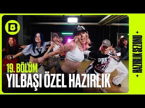 Big5 Türkiye | Hazırlık Sezonu 19. Bölüm - Yılbaşı Özel Hazırlık
