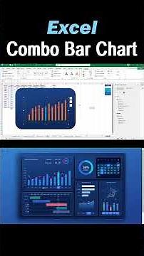 Excel Combined Bar Chart for Interactive Dashboard Visualization