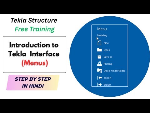 Tekla Structures Menu (Modeling Tab) | सारे Options की आसान हिंदी में समझ