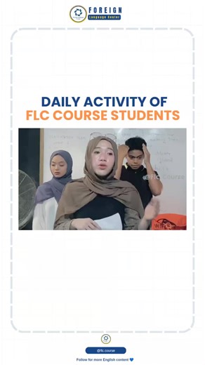 Daily activity of flc course students.. Follow @flc.course yuk untuk update konten belajar bahasa Inggris 🤗 #fyp #kursusbahasainggris #bahasainggris #englishcourse #viral