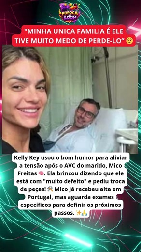 TRISTE! Após AVC do marido de KELLY KEY faz desabafo emocionante em suas redes sobre diagnostico