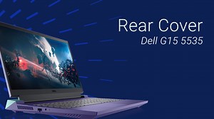 How to Replace the Rear Cover on Dell G15 5535