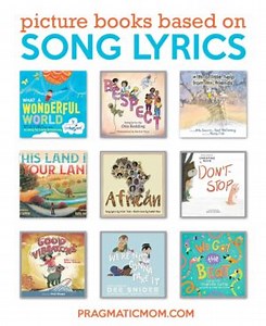 22 Picture Books Based on Song Lyrics - Pragmatic Mom