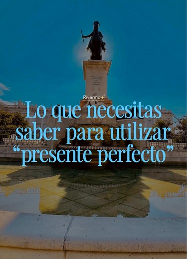 Guía para el Uso del Presente Perfecto en Inglés