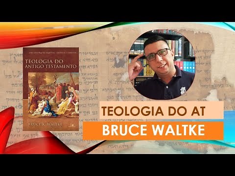 Teologia do AT Bruce Waltke