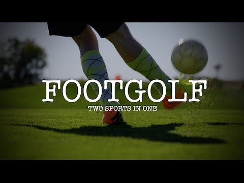 FootGolf - Two Sports Into One!