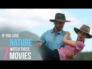 7 Beautiful Feel-Good Movies Every Nature Lover Must Watch
