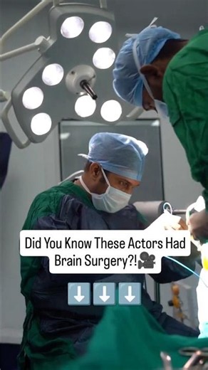 These Famous Actors Had Brain Surgery… The Reason Will Surprise You