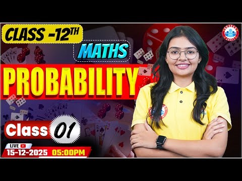 Class 12th Maths Probability: Complete Guide for UP Board | Chapter 1 | UP Board English Medium RWA