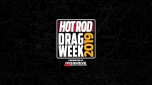HOT ROD Drag Week 2019 Tech Inspection and Test and Tune