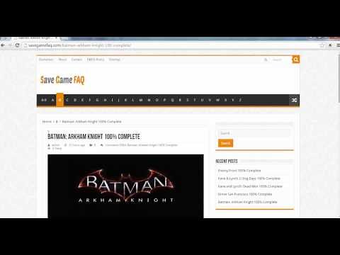 Batman Arkham Knight Save Game + Location