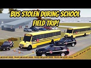 Greenville, Wisc Roblox l School Bus Field Trip STOLEN CHASE Roleplay