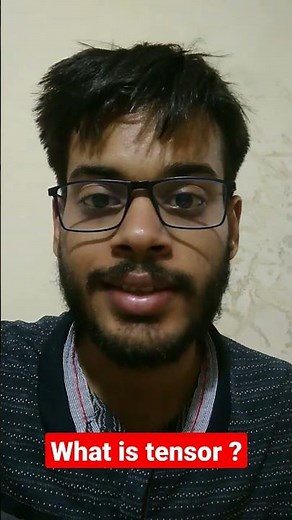 What is a tensor in tensorflow ? #machinelearning #tensorflow