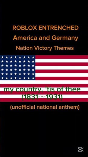 ROBLOX ENTRENCHED America and Germany Nation Victory Themes (unofficial national anthem)