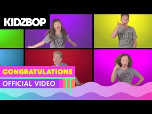 KIDZ BOP Kids Congratulations (Official Music Video) [KIDZ BOP 36] - Videos For Kids