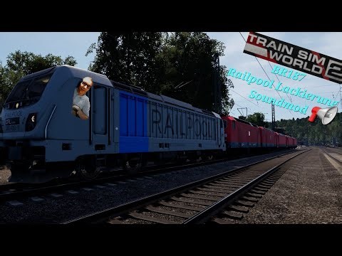 #tsw2 - BR187 Überführung der BR185 mit Railpool Lackierung und Sound Mod