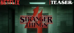 New Trailer for 'Stranger Things 4'