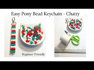 Pony Bead Keychain. Pony Bead Creations. Quick and Easy Keyring.