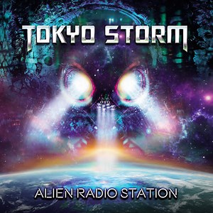 Tokyo Storm - Alien Radio Station