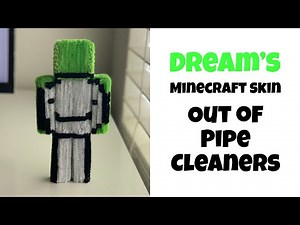 How to make Dream’s Minecraft skin out of Pipe cleaners