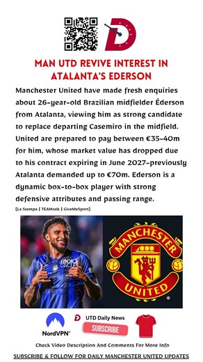 🚨 Man Utd Revive Interest in Atalanta's Ederson | #manutd #mufc