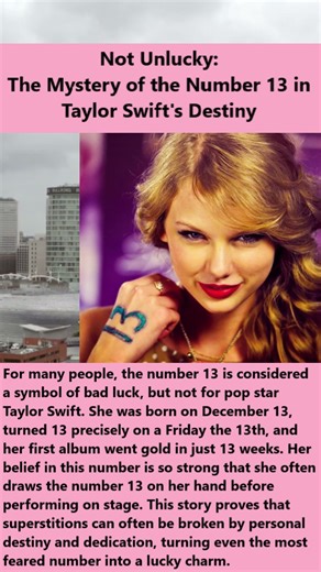 Not Unlucky: The Mystery of the Number 13 in Taylor Swift's Destiny