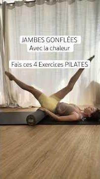 Je recommande ces 4 exercices PILATES à toutes les femmes qui ont les jambes lourdes l’été #pilates