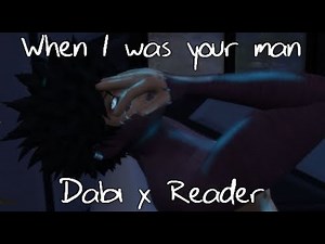 When I was your man | Dabi x Reader - My hero academia | Fanfic based | Sims 4 Machinima