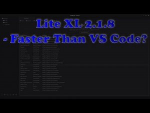 Lite XL 2.1.8 - The Fastest Open Source Code Editor for Linux and Developers!