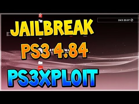 TUTO FR - JAILBREAKER SA PS3 4.84 AVEC UNE CLE USB SANS FLASHER ! (PS3XPLOIT V4)