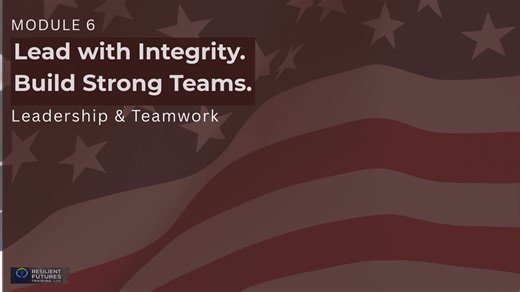 RFT_Module_6_Lead with Integrity. Build Strong Teams. (Tier 2)