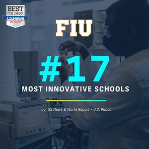 52 reactions · 19 shares | They say the best way to predict the future is to create it. We said, challenge accepted. FIU climbs to #17 most innovative public university in the 2022 U.S. News and World Report rankings. Read more: https://news.fiu.edu/2021/fiu-climbs-17-spots-in-u.s.-news-rankings | Florida International University | Facebook