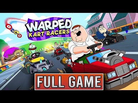Warped Kart Racers - FULL GAME Gameplay Walkthrough (No Commentary) HD