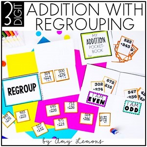 3 Digit Addition with Regrouping Practice with Regrouping Posters & Activities