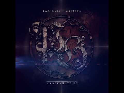PARALLEL HORIZONS - Amalgamate (Album)