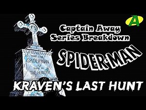 Spider-Man: Kraven's Last Hunt SERIES BREAKDOWN